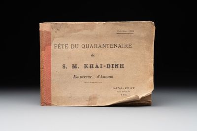 A photo album 'Fête du quarantenaire de S. M. KHAI-DINH empereur d'Annam', Vietnam, dated Oct. 1924