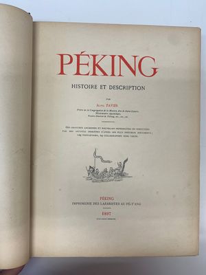 Alphonse Favier: 'Péking: histoire et description', dated 1897 — photo 5