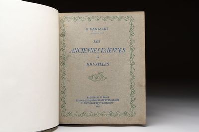Georges Dansaert, 'Les Anciennes Faïences de Bruxelles', 1922